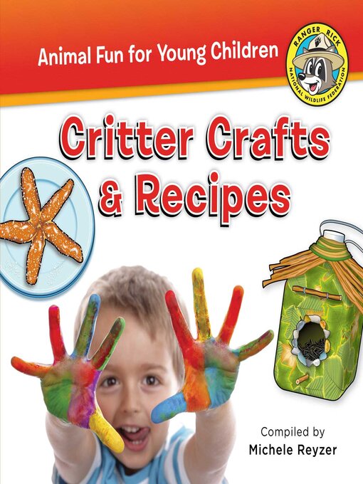 Title details for Critter Crafts & Recipes by Michele Reyzer - Available